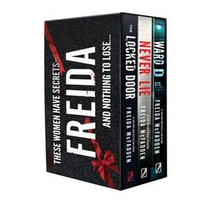 Freida McFadden 3 Book Boxed Set 2: Never Lie, Ward D and Locked Door -- Freida